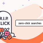 Descobre como os zero-click searches afetam o SEO em 2025 e aprende a otimizar para featured snippets e AI Overviews, garantindo visibilidade sem cliques!